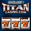 Titan Casino - Bonus Exclusif